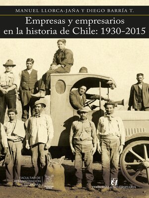 cover image of Empresas y empresarios en la historia de Chile
